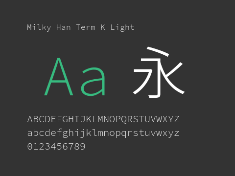 Milky Han Term K Light